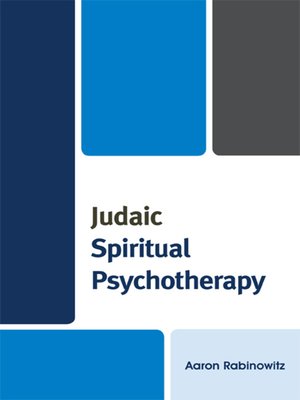 cover image of Judaic Spiritual Psychotherapy